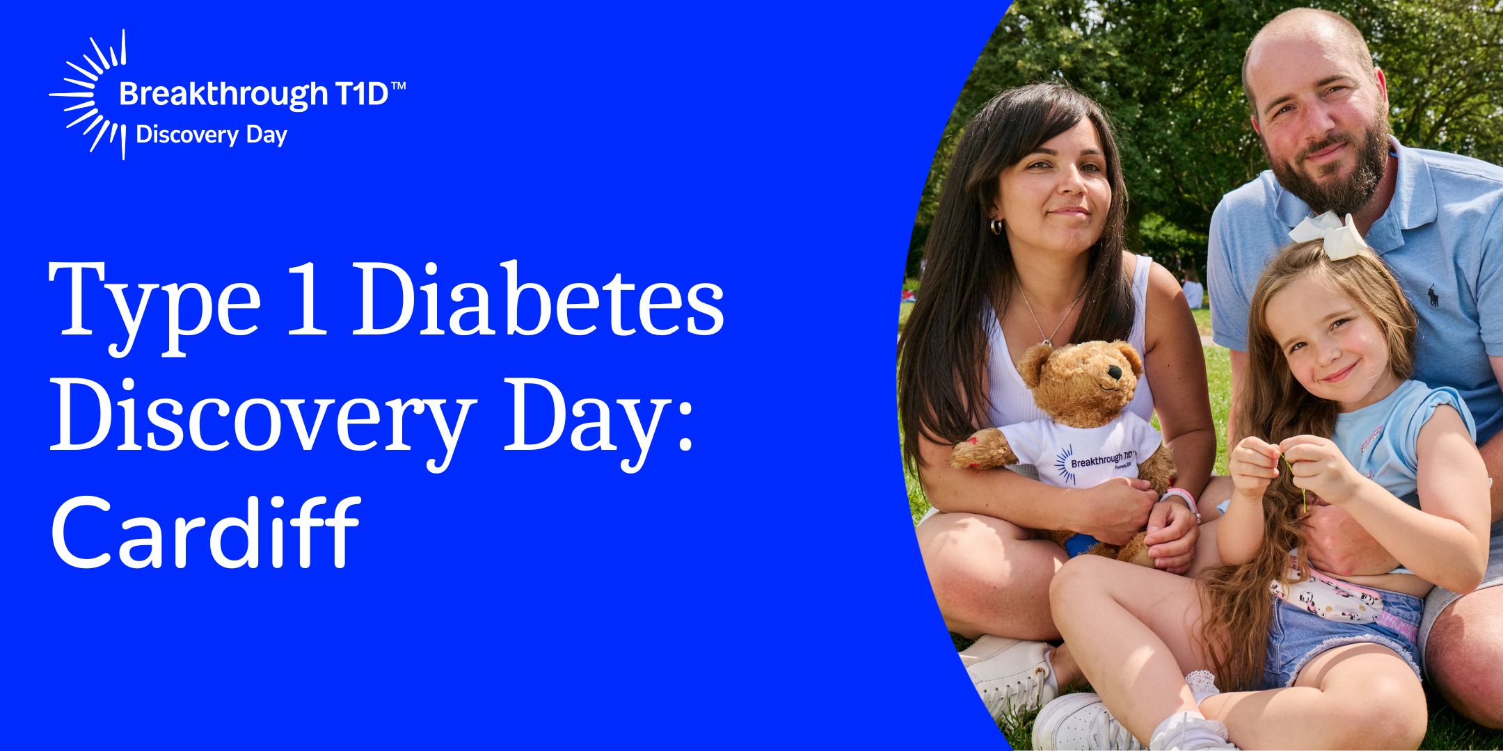 Type 1 Diabetes Discovery Day Cardiff banner with picture of smiling family in a park