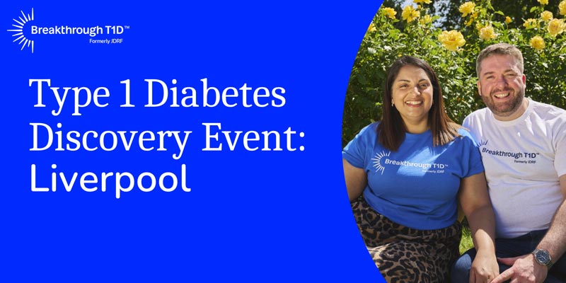 Banner for type 1 diabetes Discovery Day event: Liverpool, with two smiling people wearing Breakthrough T1D T-shirts in a garden.